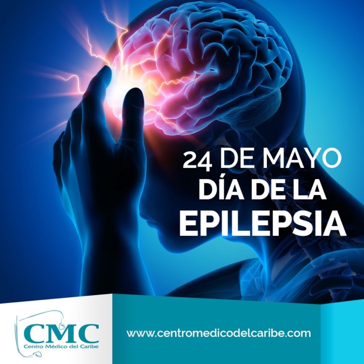 24 De Mayo Día Nacional De La Epilepsia | CMC - El Mejor Centro Médico